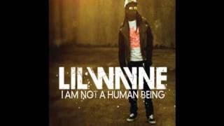 I Am Not A Human Being  (Full) - Lil Wayne