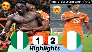 Nigeria Vs Côte d'Ivoire 1-2 All Goals & Highlights AFCON Africa Cup Final 2024 🔥🤯