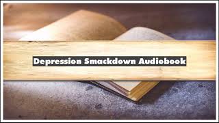 Mel Edwards Depression Smackdown Audiobook