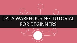 Data Warehouse Tutorial for Beginners | Data Warehousing Concepts | Edureka