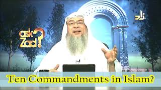 Ten Commandments in Islam - Assim al hakeem