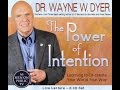 The Power of Intention - Part 1 - Dr. Wayne W. Dyer [Audiobook] HD