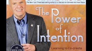 The Power of Intention - Part 1 - Dr. Wayne W. Dyer [Audiobook] HD