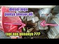 Cara kerja Sensor oli diesel,