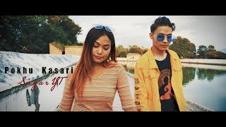 POKHU KASARI || official music video SAGAR YT