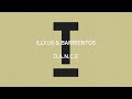 Illyus & Barrientos - D.A.N.C.E [Tech House]