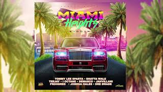 Miami Heights Riddim Mix Complete (2019) Tommy Lee,Teejay,Jahvillani,Demarco, \u0026 More