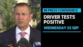 IN FULL: Truck driver returns positive COVID-19 test after return trip to WA | ABC News