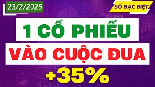 CHÚ Ý: 1 CỔ PHIẾU VÀO CUỘC ĐUA + 35% | ĐIỂM MUA CỔ PHIẾU