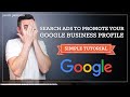 Get Your Google Business Profile Discovered More Frequently with Paid Google Ads!