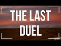 The Last Duel (2021) - HD Full Movie Podcast Episode | Film Review