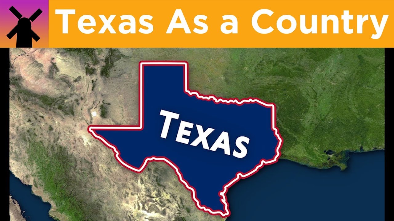 What If Texas Was An Independent Country? - YouTube