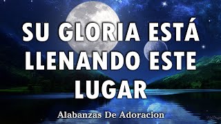 ESTA CAYENDO SU GLORIA SOBRE MI 🙌 MUSICA CRISTIANA DE ADORACION 2025 - HIMNOS ADORACION 2025