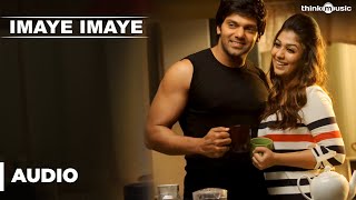 Official : Imaye Imaye Full Song (Audio) | Raja Rani | Aarya, Jai, Nayanthara, Nazriya Nazim
