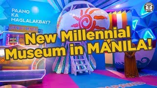 Lakbay Museo: The Newest Millennial Philippine Museum
