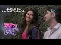 Kuch Rang Pyar Ke Aise Bhi - Badle Se Din Aur Badli Se Raatein - Song