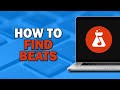 How To Find Beats On Bandlab (Quick Tutorial)