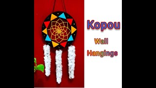 DIY Kopou Phool Wall Hanging || Very Easy to Make