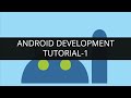 Android Development Tutorial: Android Basics| Android App Development Course | Edureka
