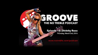 Groove – Episode #15: Divinity Roxx