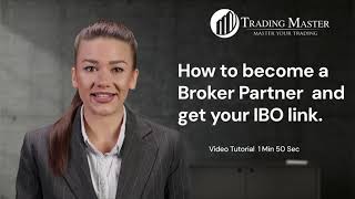 How to become a Broker Partner and receive your IB Link