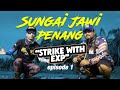 [EXP FISHING CLUB] di Sg. Jawi Penang I Episode 1