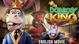 THE DONKEY KING - Hollywood English Movie | Hollywood Animation Adventure Comedy
