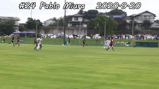 #24 三浦 パブロ 選手　境トリニタス             VSセントラルFC坂東　2020.9.20