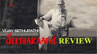 Seethakaathi  Review Vijay Sethupathi  Balaji Tharaneetharan  Govind Vasantha