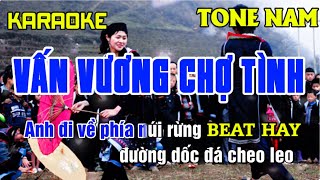 Vấn Vương Chợ Tình karaoke Tone Nam Beat Chuẩn | La Hoàng Quý | Đăng Trung kara .0364274243