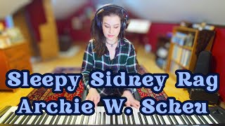 Sleepy Sidney Rag - Archie Scheu (1907) Ragtime Piano Solo