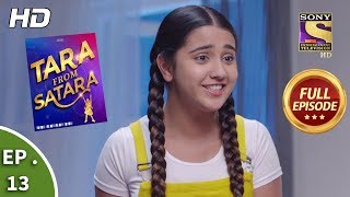 Tara From Satara - Ep 13 - Full Episode - 9th September, 2019