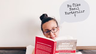 Bu Ülke Nasıl Kurtarılır? | Beyaz Zambaklar Ülkesinde