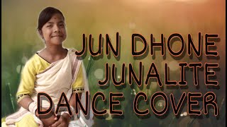 Jun Dhone Junalite// Dance Cover By Sunalika Sonowal//