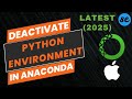How to Deactivate Python Virtual Environment in Anaconda on Mac (M1/ M2/ M3/ MacOS/ MacBook) [2025]