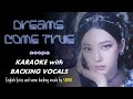 AESPA - DREAMS COME TRUE - ENGLISH KARAOKE with BACKING VOCALS