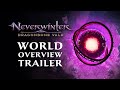 Neverwinter: Dragonbone Vale World Overview Trailer