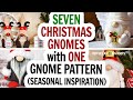 7 Christmas Gnomes 1 Pattern / How to Make Christmas Gnomes / Easy Gnome Pattern / Glue or Sew DIY