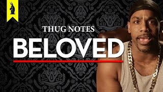 Beloved – Thug Notes Book Summary & Analysis