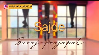 | Sajde - kill dil | Suraj prajapat dance choreography |