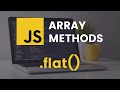 flat Array Method | JavaScript Tutorial