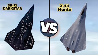 SR-72 Darkstar vs X-44 Manta: The Ultimate Battle of Speed and Stealth!