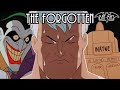 The Forgotten - Bat-May