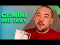 Gemini Ending This Long Cycle - What It Means? Mid July