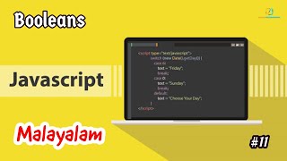 Javascript for Beginners - 11 | Javascript Booleans | Malayalam | Learn Programming with Rafeeque