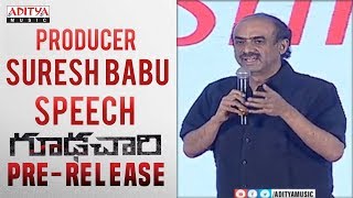 Producer Suresh Babu Speech @ Goodachari Pre-Release Event | Adivi Sesh, Sobhita Dhulipala