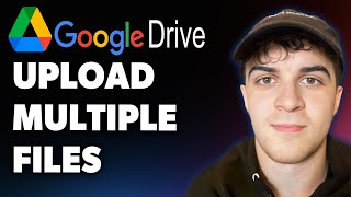 How to Upload Multiple Files to Google Drive (Full 2025 Guide)