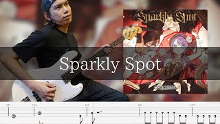 【ゆっくり弾いてみた】DOLLCHESTRA - Sparkly Spot ベース 弾いてみた TAB Bass Cover