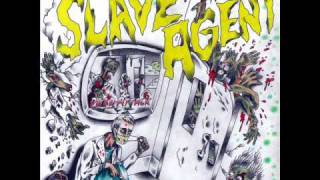 Slave Agent - God Have Mercy