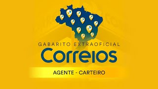 Gabarito Extraoficial Correios – Agente - Carteiro